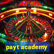 payt academy